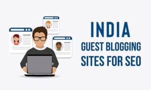 High PR Guest Posting Sites in India