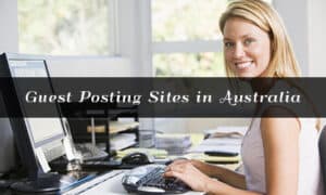 guest posting sites in australia