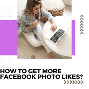 How to Get More Facebook Photo Likes